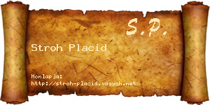 Stroh Placid névjegykártya